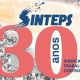 Sinteps 30 anos - História de lutas e conquistas